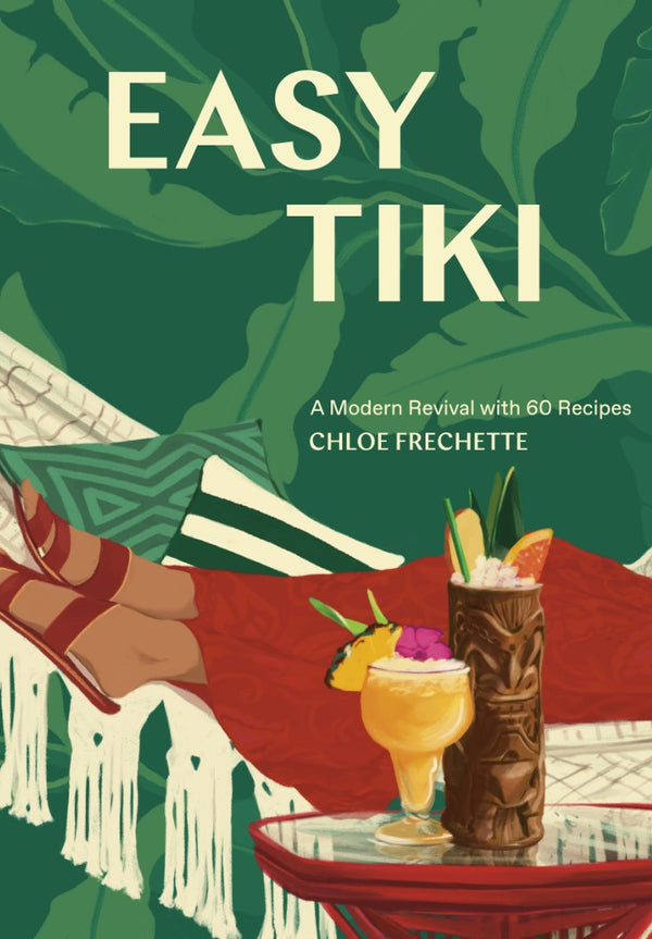 Book - Easy Tiki: A Modern Revival with 60 Recipes by Alambika - Alambika Canada
