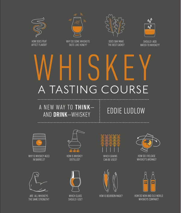 Book - Whiskey: A Tasting Course by Alambika - Alambika Canada